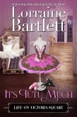 It's Tutu Much (Life On Victoria Square, #4) (eBook, ePUB)
