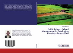 Public Primary School Management in Developing Countries Demystified