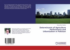 Determinants of Agriculture Performance and Urbanization in Pakistan