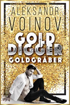 Cover Gold Digger - Goldgräber (eBook, ePUB)