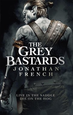 The Grey Bastards - French, Jonathan