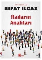 Radarin Anahtari - Ilgaz, Rifat