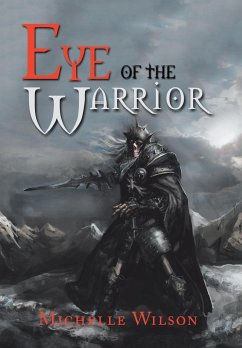 Eye of the Warrior - Wilson, Michelle