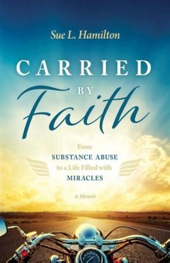 Carried by Faith - Hamilton, Sue L