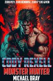 Cody Rexell: Monster Hunter (eBook, ePUB)