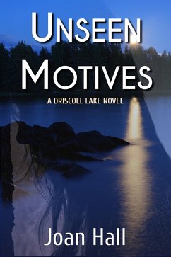 Cover Unseen Motives (Driscoll Lake) (eBook, ePUB)