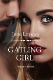 Gatling Girl (eBook, ePUB)