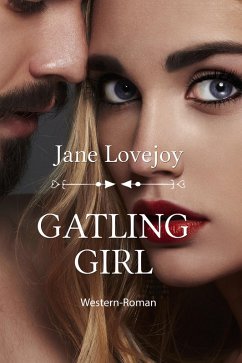 Gatling Girl (eBook, ePUB) - Lovejoy, Jane