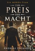 Der Preis der Macht / Ein MORDs-Team Bd.19 (eBook, ePUB)