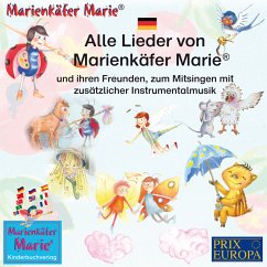 Alle Lieder von Marienkäfer Marie und ihren Freunden (MP3-Download) - Wilhelm, Wolfgang