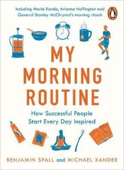 My Morning Routine - Spall, Benjamin; Xander, Michael