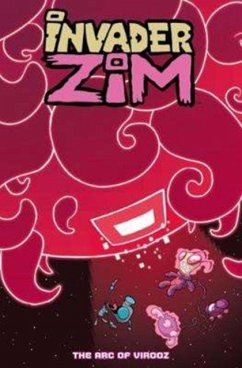 Invader Zim Volume 5 - Trueheart, Eric; Crosland, Dave