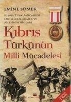 Kibris Türkünün Milli Mücadelesi - Sömek, Emine