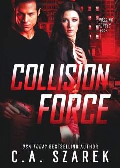 Collision Force - Szarek, C. A.