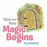 Open and More Magic Begins - Bild 1