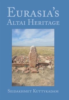 Eurasia's Altai Heritage - Kuttykadam, Seidakhmet