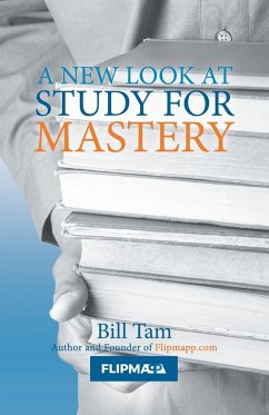 A New Look at Study for Mastery - Tam, Bill