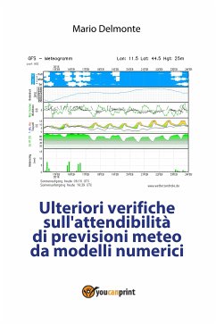 Ulteriori verifiche sull'attendibilità di previsioni meteo da modelli numerici (eBook, PDF) - Delmonte, Mario