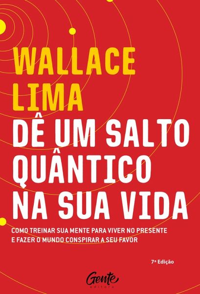 Dê um salto quântico na sua vida (eBook, ePUB)