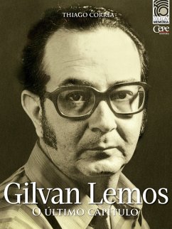 Gilvan Lemos: o último capítulo (eBook, ePUB) - Correa, Thiago