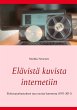 Elävistä kuvista internetiin (eBook,... - Bild 1