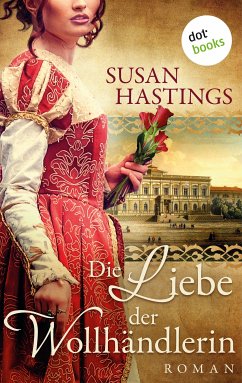 Die Liebe der Wollhändlerin (eBook, ePUB) - Hastings, Susan