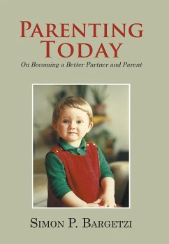 Parenting Today - Bargetzi, Simon P.