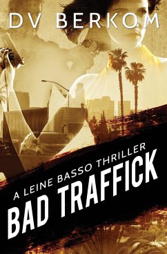 Bad Traffick - Berkom, D. V.