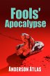 Fools' Apocalypse (eBook, ePUB) - Bild 1