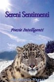 Sereni Sentimenti Poesie Intelligenti (eBook, ePUB)