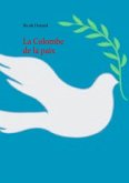La Colombe de la paix (eBook, ePUB)