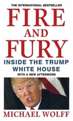 Fire and Fury: Inside the Trump White House - Wolff, Michael
