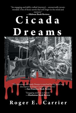 Cicada Dreams - Carrier, Roger E.