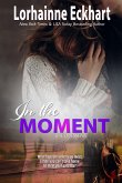 In the Moment (eBook, ePUB)