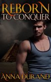 Reborn to Conquer (eBook, ePUB)