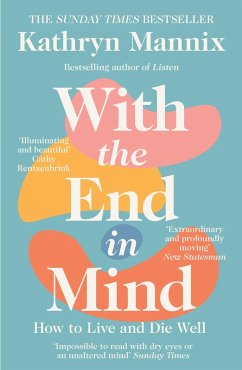 With the End in Mind (eBook, ePUB) - Mannix, Kathryn