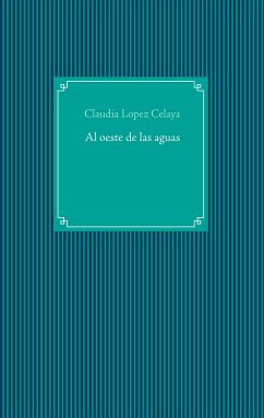 Al oeste de las aguas (eBook, ePUB)