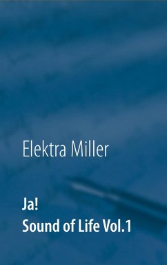 Ja! Sound of Life Vol.1 - Miller, Elektra