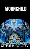 Moonchild (eBook, ePUB)