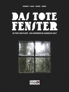 Das tote Fenster (eBook, ePUB) - Sebök, Janko; Harms, Andreas; Derbort, Michael; Hahn, Michael