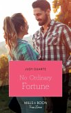 No Ordinary Fortune (Mills & Boon True Love) (The Fortunes of Texas: The Rulebreakers, Book 2) (eBook, ePUB)