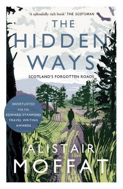 The Hidden Ways - Moffat, Alistair