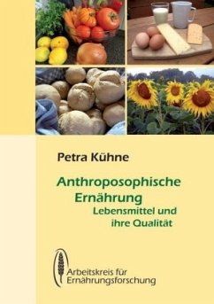Anthroposophische Ernährung - Kühne, Petra