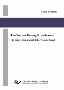 The Werner Herzog Experience (eBook, PDF)