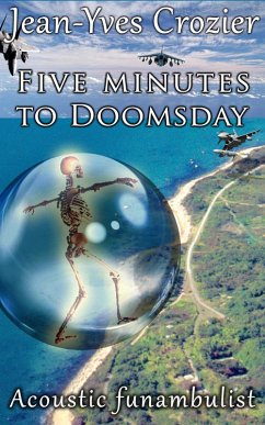 Cover Five Minutes To Doomsday (Acoustic Funambulist, #2) (eBook, ePUB)
