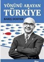 Yönünü Arayan Türkiye - Doster, Baris