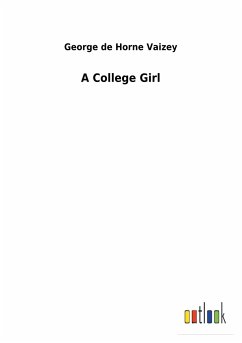 A College Girl - Vaizey, George de Horne