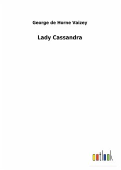 Lady Cassandra - Vaizey, George de Horne