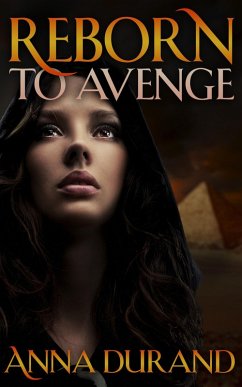 Reborn to Avenge (eBook, ePUB) - Durand, Anna