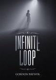 Infinite Loop (eBook, ePUB) Infinite Loop (eBook, ePUB)